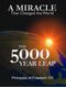 The 5000 Year Leap
