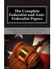 The Federalist and Anti-Federalist Papers
